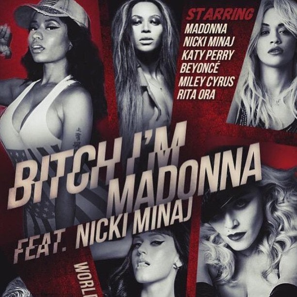 Bitch I'm Madonna клип Мадонны с Майли Сайрус Бейонсе Ники Минаж | Glamour